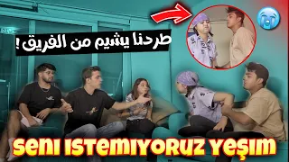 YEŞİME KIŞKIRTMA (SENİ EKİPTE İSTEMİYORUZ DEFOL)