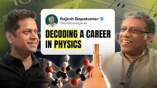 Exploring a Career in Physics with Rajesh Gopakumar (JEE AIR 1) | SparX by Mukesh Bansal
