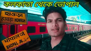 Kolkata To Bhopal Train Journey Bhopal Tourist places Vlog