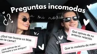 PREGUNTAS INCOMODAS A MI NOVIO POR PRIMERA VEZ EN MI CANAL | Malexa leon♥