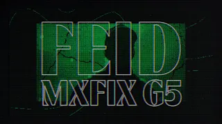 Feid - MxFix G5 (Official Lyric Video)