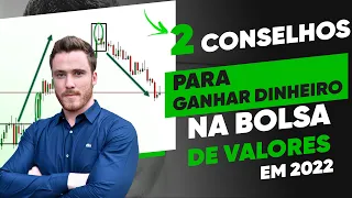 2 DICAS PARA GANHAR DINHEIRO E ALCANÇAR A A CONSISTENCIA na Bolsa de Valores em 2022 - Poderosa