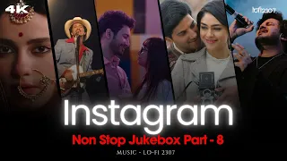 Lo-fi 2307 - NON STOP INSTAGRAM TRENDING LOVE MASHUP - Part 8 | #instatrendingsongs