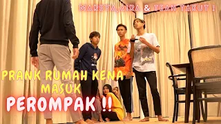 RUMAH AM KENA MASUK PER0MP4K !! - PRANK MARSYA , AIRA DAN TEAH  T4KUT !!