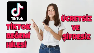 Tiktok Beğeni Hilesi 2023 - Tiktok Beğeni Hilesi Nasıl Yapılır?