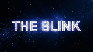 The Blink - Act 1 (Principium)