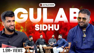 Gulab Sidhu ਨੇ ਫਿਰ ਪਾਈ ਧੱਕ, ਕੀਤੀਆਂ ਦਿਲ ਦੀਆਂ ਗੱਲਾਂ ਤੇ ਪਾਈ ਖੱਪ | AK Talk Show