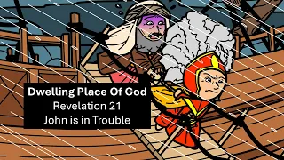 Revelation 21 : Dwelling Place Of God - Mr. Mac Bible
