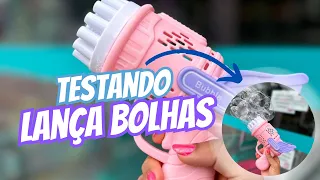 TESTAMOS LANÇA BOLHAS 🤩