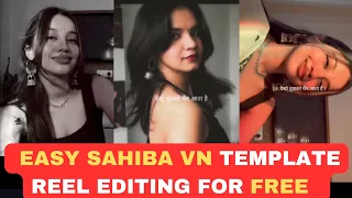 Sahiba song🌸Full tutorial and template| Trending reel|🔥VN app✅capcut easy edit in one minute FYP🎀