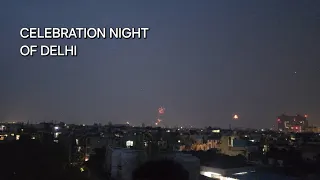 The Celebrations Night of Delhi | Sky Shots In Sky | Patakhe Aasman me 😍