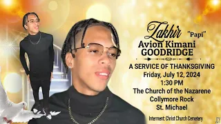 A Service of Thanksgiving for the Life of Zakhir Goodridge