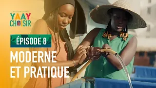 YAAY CHOISIR - ÉPISODE 08