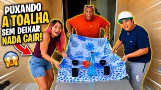 PUXANDO A TOALHA SEM DEIXAR NADA CAIR!