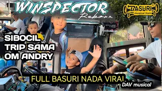 FULL BASURI NADA VIRAL WINSPECTOR‼️SIBOCIL IKUT NGETRIP