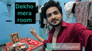 Dekho mera room / Dinesh Prajapati ka video setup 