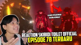 EPISODE 78 SKIBIDI TOILET OFFICIAL TERBARU‼️ALIANSI SPEAKERMAN KEMBALI, EPIC PARAAAAHH EPISODE INI‼️