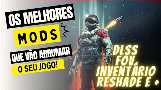 Starfield - Começe bem com os MODs certos!