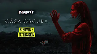 Resumen Y Explicacion La Casa Oscura (The Night House | ZomByte)