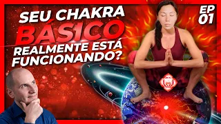 Primeiro Chakra - Explicando O Segredo para ter a Energia e Vitalidade do Chakra Básico