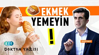 Ekmek yemeyi bırakırsak ne olur? Kardiyobey anlatıyor!