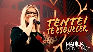 Marília Mendonça - Tentei Te Esquecer