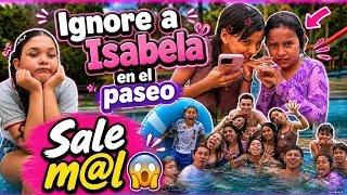 IGNORE A ISABELA EN EL PASEO CON LA PRIMARIA🫣(SALE M@L BROMA😱)
