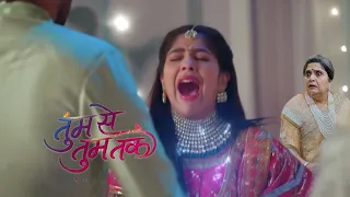 Anu In Danger After Electric Shock , Gaytri Shock || Tum Se Tum Tak || UPCOMING TWIST