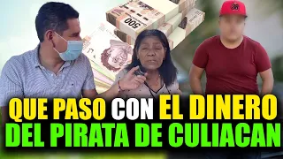 Que paso con el dinero del Pirata de Culiacan? | Esto dijo su abuel@