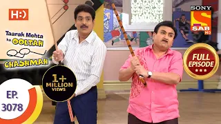 Taarak Mehta Ka Ooltah Chashmah - तारक मेहता - Ep 3078 - Full Episode - 12th January, 2021