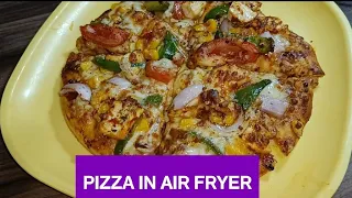 pizza in AIR FRYER/एयर फ्रायर में पिज्जा 🍕 कैसे बनाए