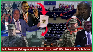Agakagwawo! Jiwunye Museveni bamuwaddeyo! EU Parliament esazeewo ku Bobi Wine! nebyava mu Kalulu!