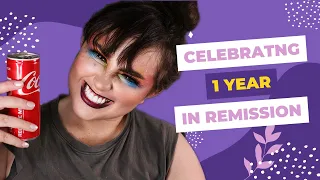 ✨ 1 YEAR IN REMISSION ✨
