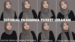 10 TUTORIAL HIJAB PASHMINA PLISKET LEBARAN | Untuk Pemula Gampang Banget | Tutut Arinda Herawati