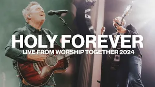 Holy Forever // Chris Tomlin // Live From Worship Together