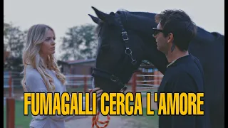 FUMAGALLI CERCA L' AMORE