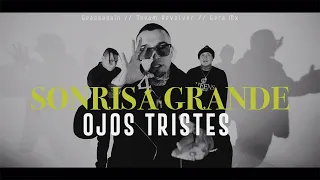Geassassin, Teeam Revolver - Sonrisa Grande, Ojos Tristes Feat. Gera MX