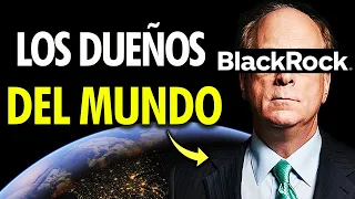 BlackRock: La Empresa que es Dueña del Mundo (y es nuestra culpa)
