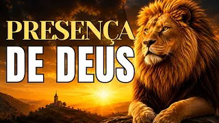 Presença de Deus | Louvores de Adoração Para Orar e Acalmar a Alma
