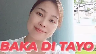 BAKA DI TAYO Cover Photo by Yours Truly | JENILYN COME