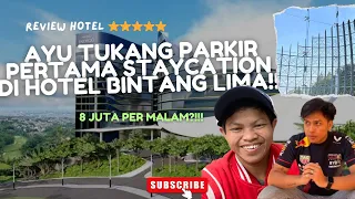 AYU STAYCATION DI HOTEL BINTANG LIMA! 8 JUTA PER MALAM?!