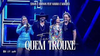 Edson & Hudson feat @maiaramaraisaoficial  - Foi você quem trouxe [DVD FOI DEUS]