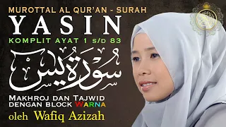 Yaseen Al Quran Lengkap Tajwid Warna - Hj. Wafiq Azizah