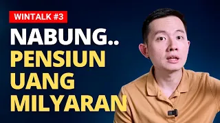 WINTALK#3: CARA MENABUNG YANG BENAR