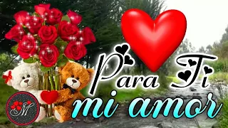 mira mi amor yo quiero estar contigo