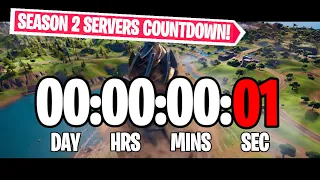 HOW MUCH TIME TILL FORTNITE SERVERS GO ONLINE? LIVE🔴24/7, How Long Till We Can Play Season 2?