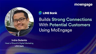 Linebank Builds Strong Connections With Potential Customers Using MoEngage