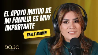 Kerly Morán, Carrera musical, vivencias y su familia / Dojo Podcast  T4 – EP 02