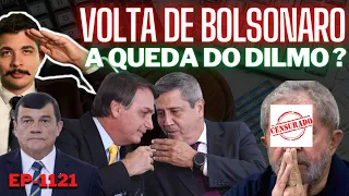 A VOLTA de Bolsonaro e o RECADO das Ruas + Queda: DILMO Não vai DURAR, segundo Especialistas.