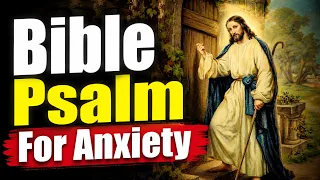 Psalms That Remove Fear, Anxiety & Negative Thoughts